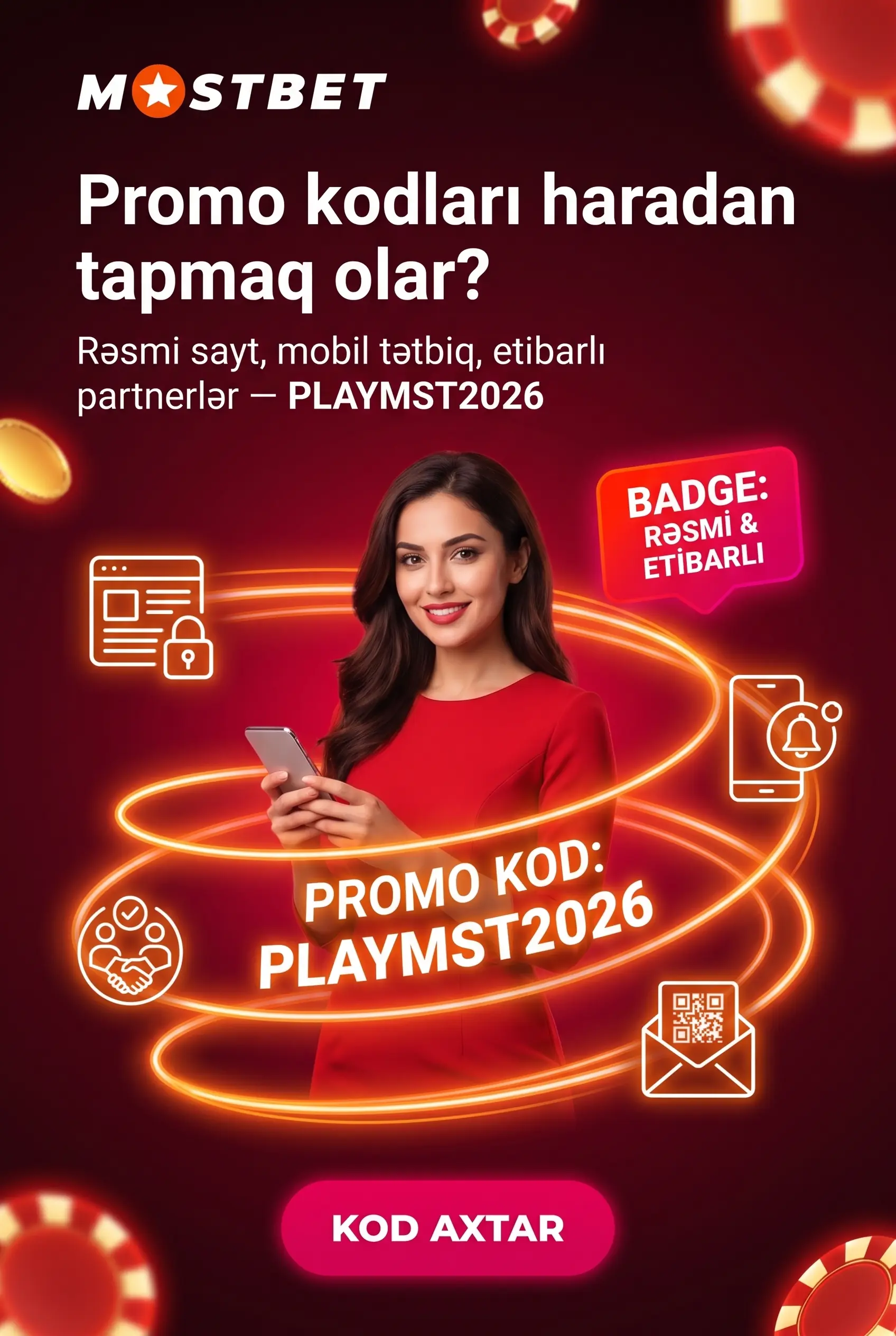 Aktual Mostbet promo kodlarını haradan almaq olar