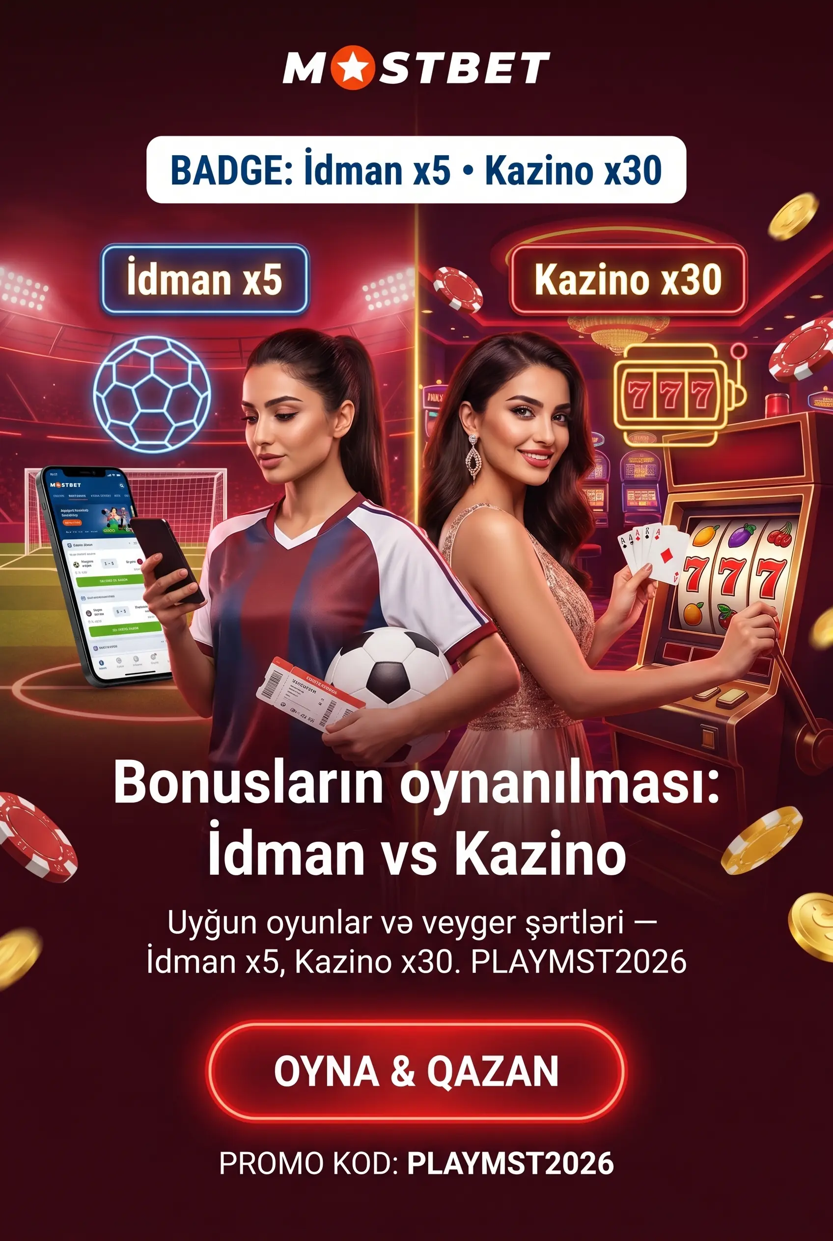Mostbet-də bonusların oynanılması